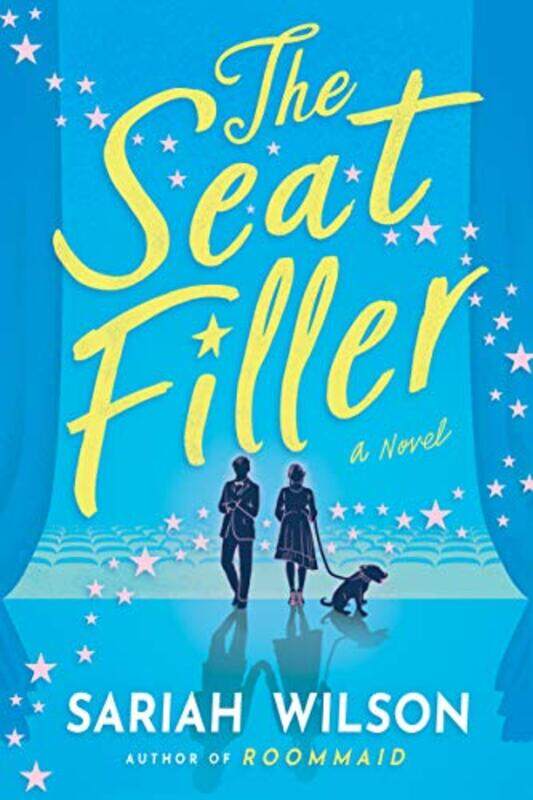 

The Seat Filler by Sariah Wilson-Paperback