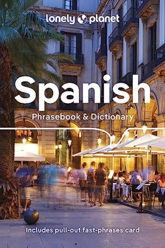 

Lonely Planet Spanish Phrasebook & Dictionary 9,Paperback by Lonely Planet