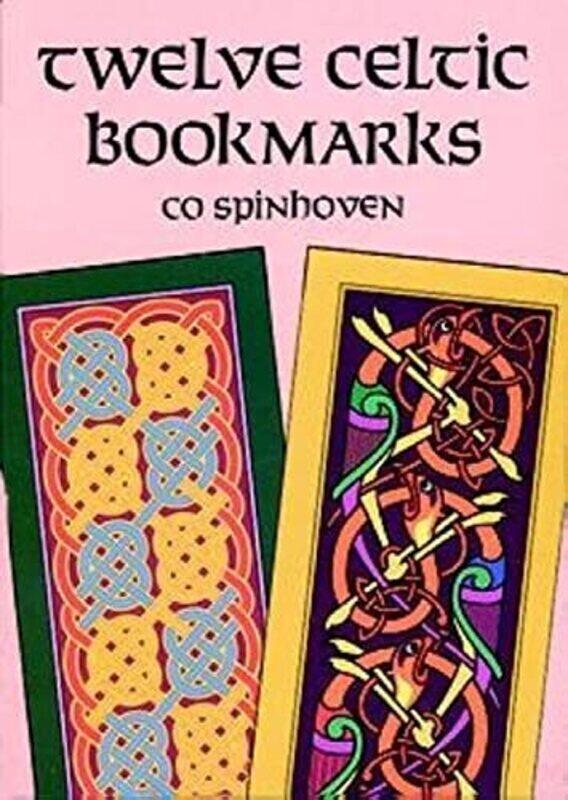 

Twelve Celtic Bookmarks , Paperback by Co Spinhoven