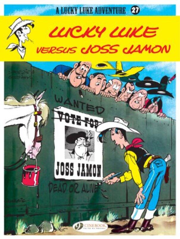 

Lucky Luke 27 Lucky Luke Versus Joss Jamon by Morris & Goscinny-Paperback