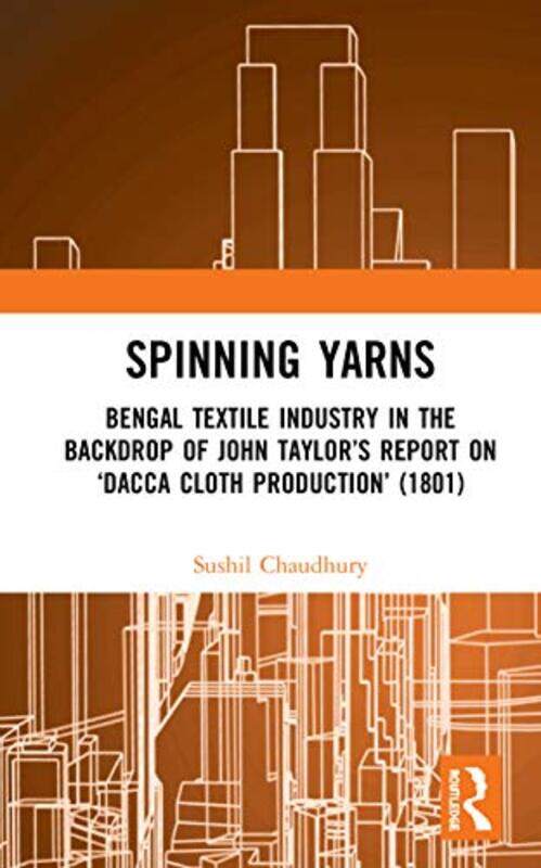 

Spinning Yarns by Sushil Chaudhury-Hardcover