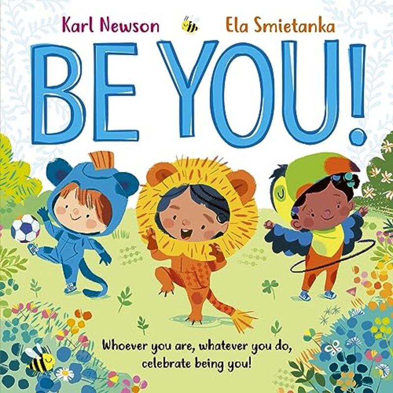 

Be You!,Paperback by Karl Newson