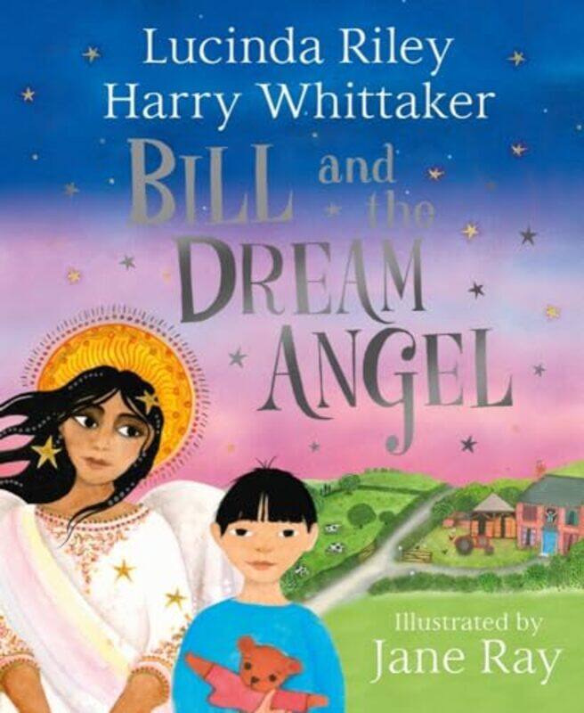 

Bill And The Dream Angel by Riley, Lucinda - Whittaker, Harry - Hardcover