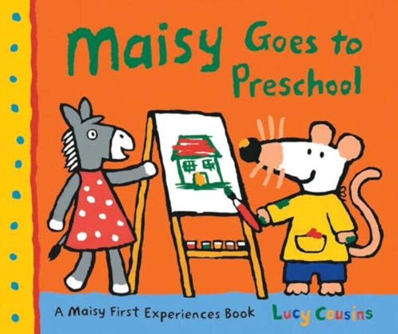 

Maisy Goes To Preschool By Cousins Lucy - Paperback