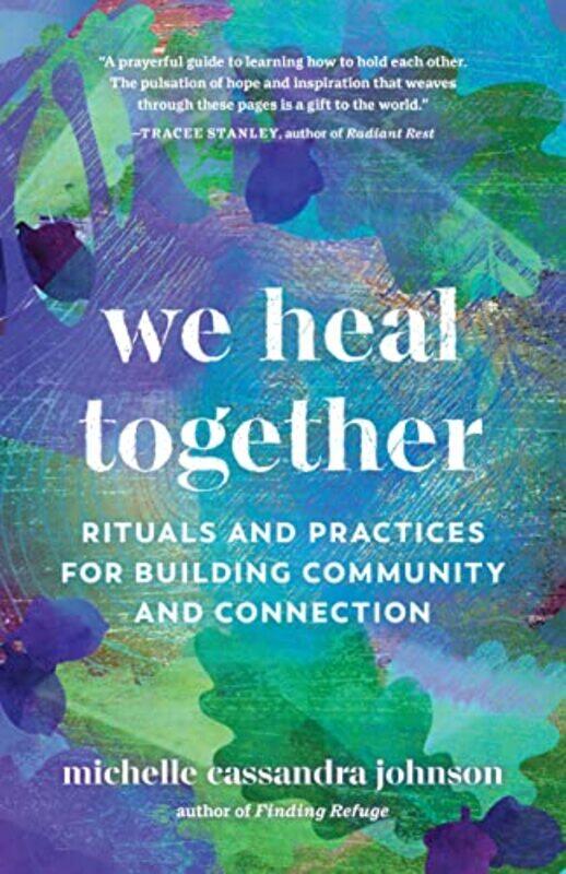 

We Heal Together by Michelle Cassandra Johnson-Paperback