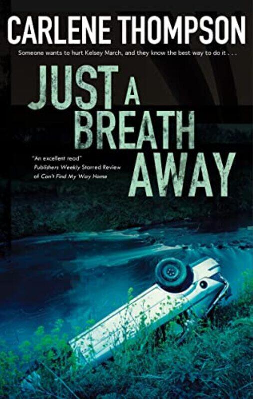 

Just A Breath Away by Carlene Thompson-Hardcover