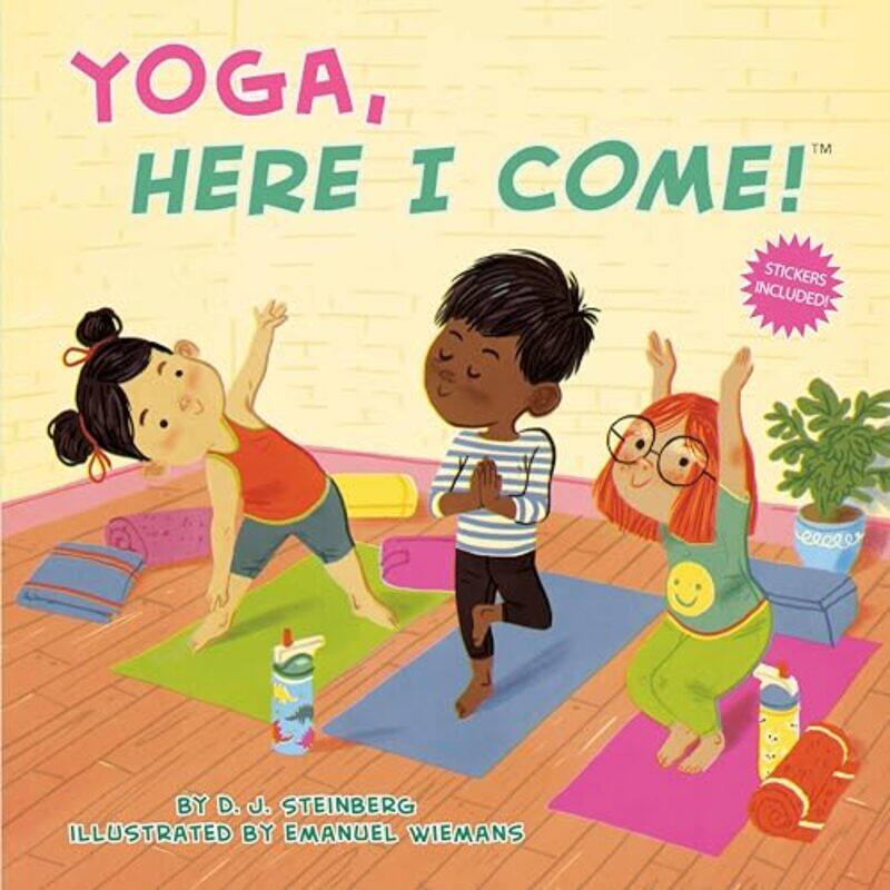 

Yoga Here I Come by DJ SteinbergEmanuel Wiemans-Paperback