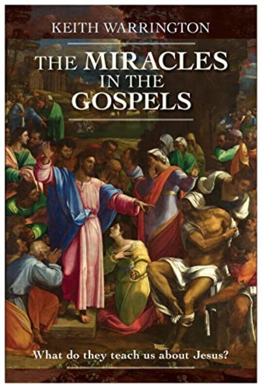 

The Miracles in the Gospels by Jenny Hendy-Paperback