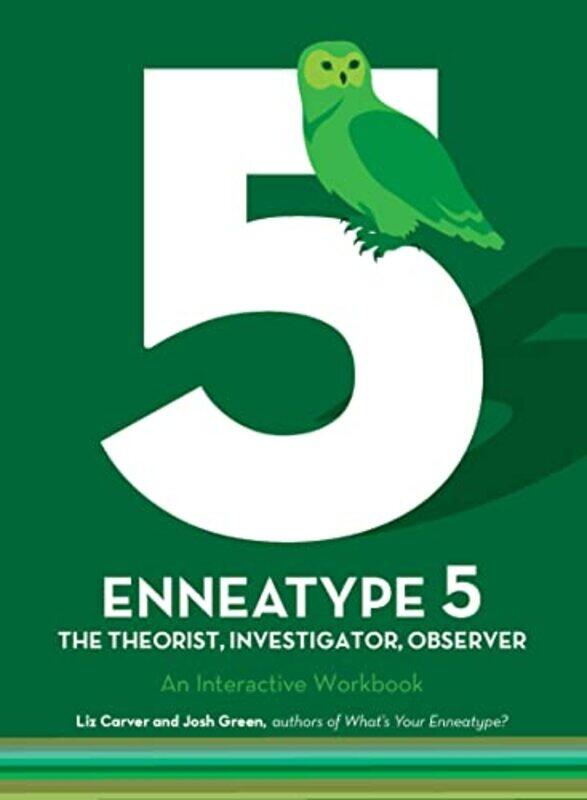 

Enneatype 5 The Observer Investigator Theorist by Liz CarverJosh Green-Paperback