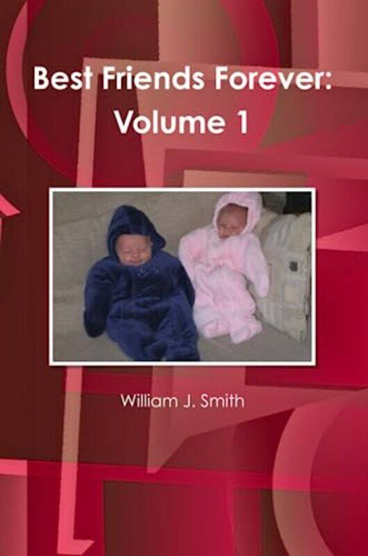 

Best Friends Forever by William J Smith-Paperback