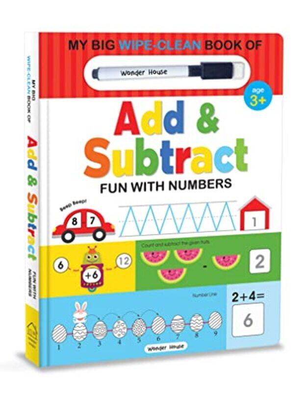 

My Big Wipe And Clean Book of Add And Subtract for Kids : Fun With Numbers Paperback by Wonder House Books