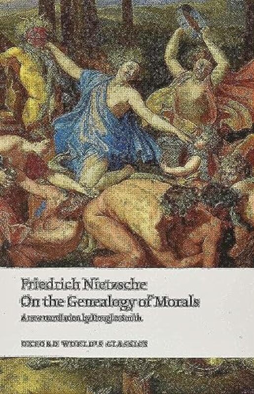 

On The Genealogy Of Morals by Friedrich Nietzsche-Paperback