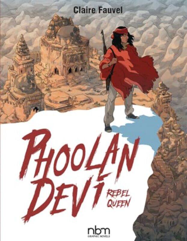 

Phoolan Devi Rebel Queen by Claire Fauvel-Hardcover