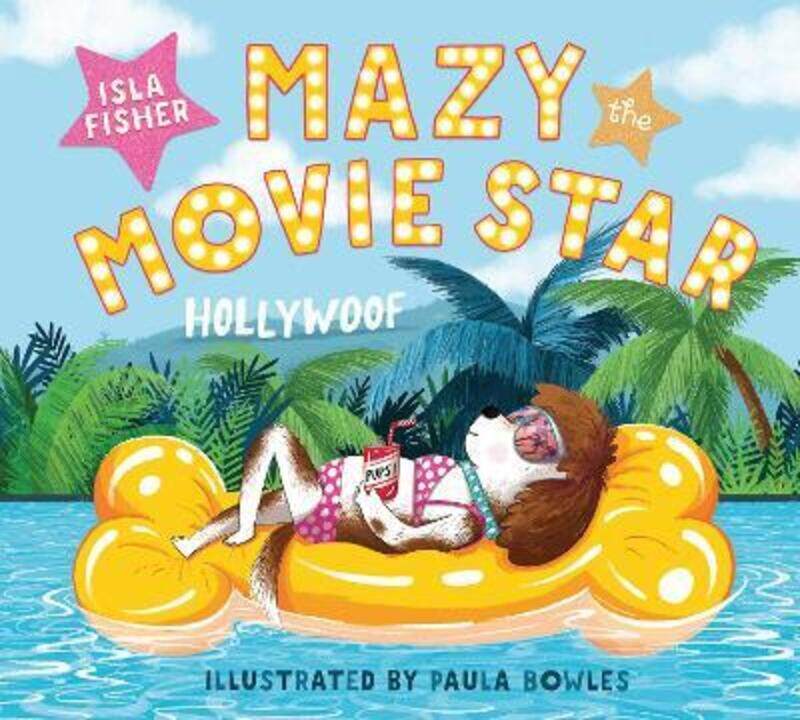 

Mazy the Movie Star,Hardcover,ByIsla Fisher