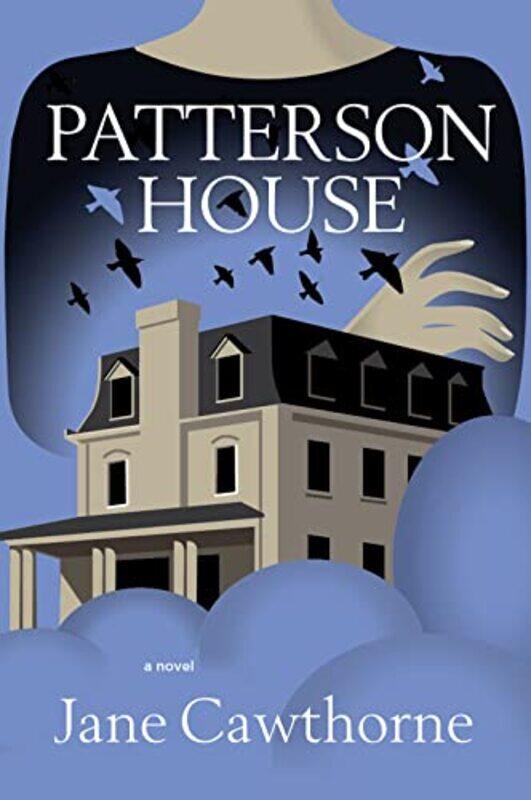 

Patterson House by Jane Cawthorne-Paperback