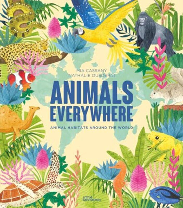 

Animals Everywhere by CassanyMia Little GestaltenOuedemi -Hardcover