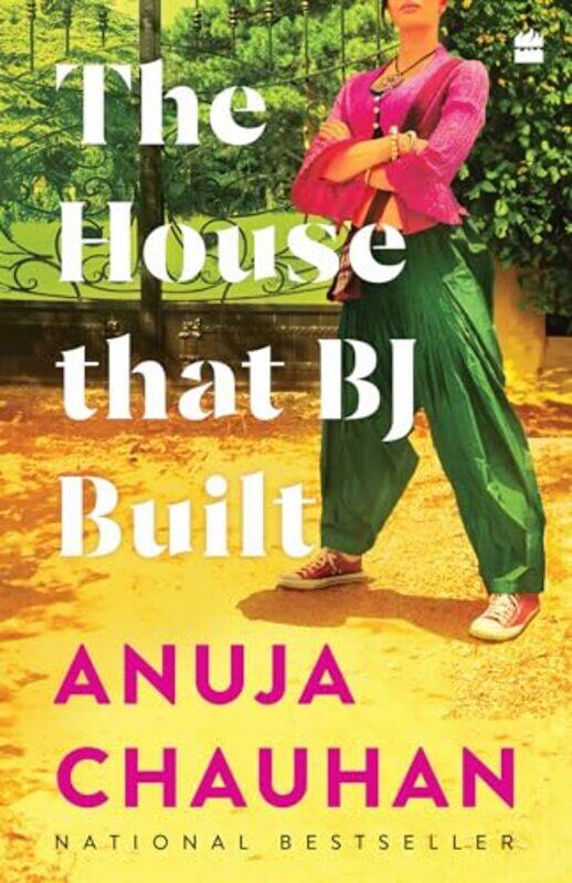 

The House that BJ Built by Anuja Chauhan-Paperback