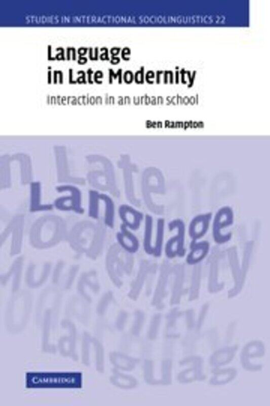 

Language in Late Modernity by Margaret E Bradshaw-Hardcover