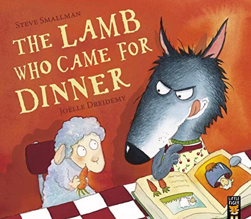 

The Lamb Who Came for Dinner by Steve SmallmanJoelle Dreidemy-Paperback