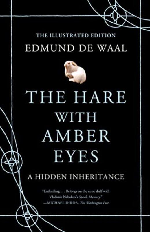 

Hare With Amber Eyes Illustrated Ed By De Waal Edmund - Hardcover