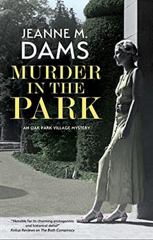 

Murder in the Park by Jeanne M Dams-Paperback