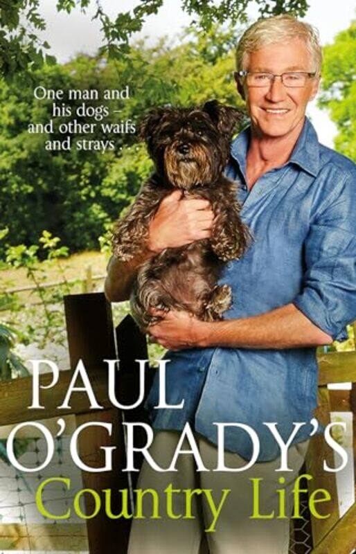 

Paul Ogradys Country Life by Paul O'Grady-Paperback