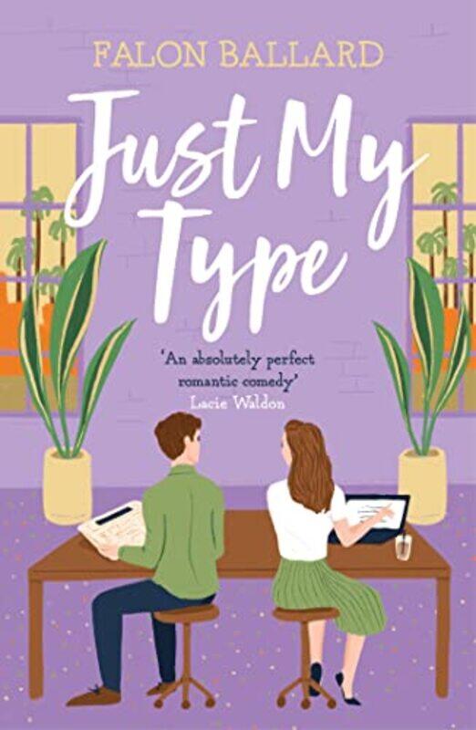 

Just My Type by Falon Ballard-Paperback
