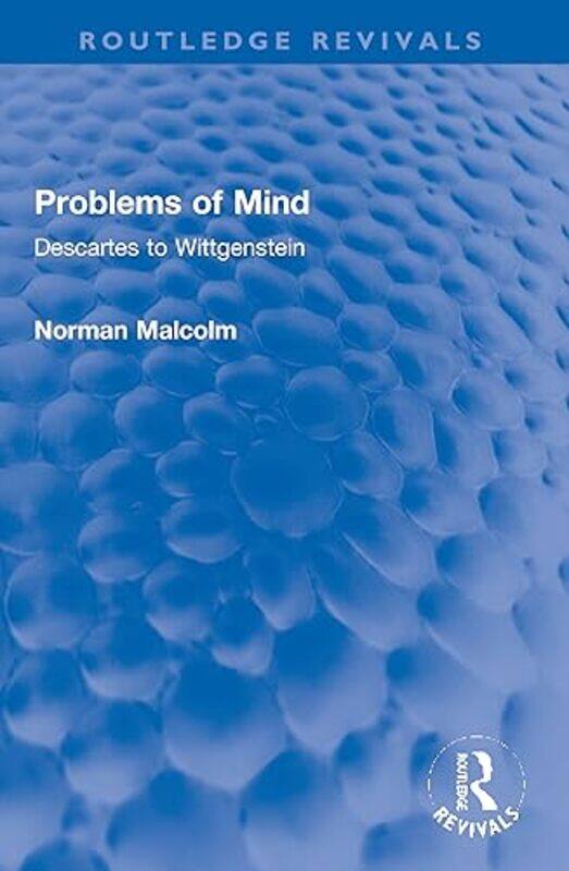 

Problems Of Mind by Norman Malcolm-Paperback