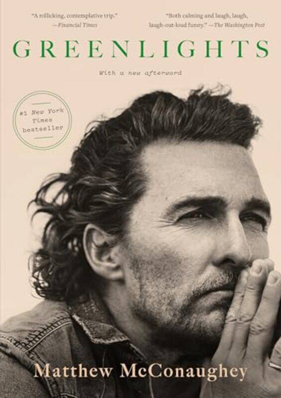 

Greenlights, Paperback by Matthew McConaughey