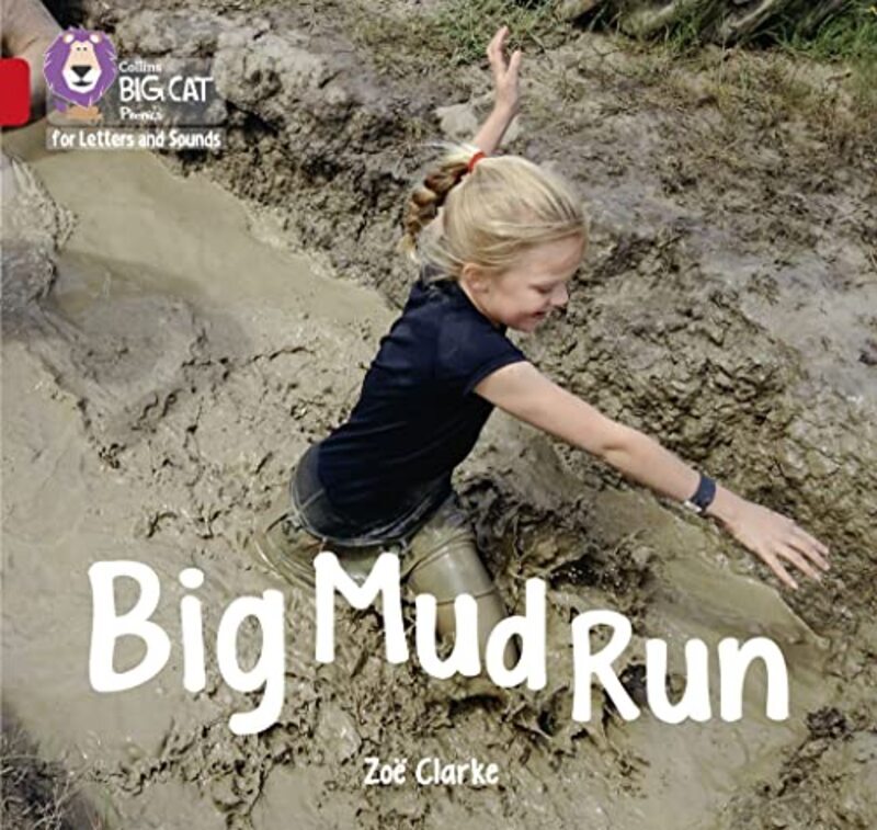 Big Mud Run By Zoe Clarke Paperback