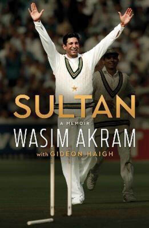 

Sultan : A Memoir,Hardcover, By:Wasim Akram