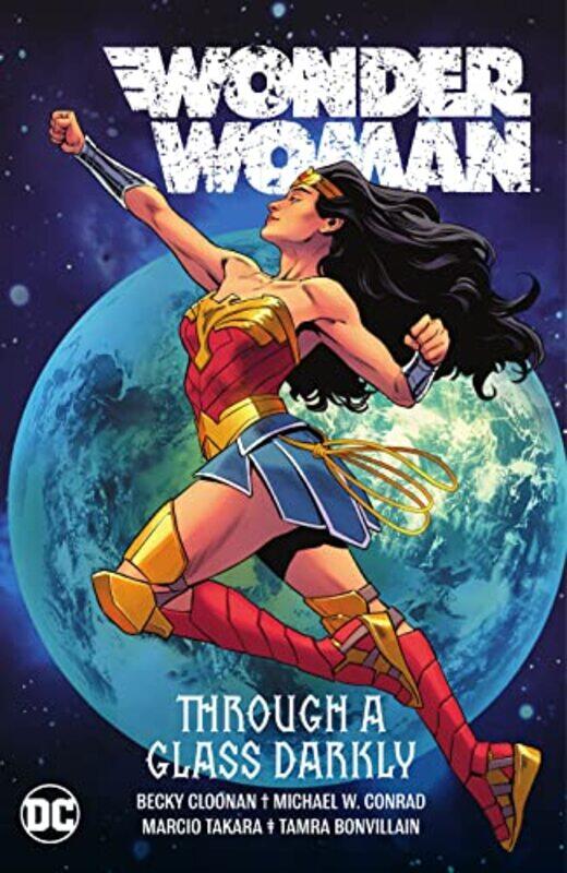 

Wonder Woman Vol 2 Through A Glass Darkly by Becky CloonanMichael Conrad-Paperback