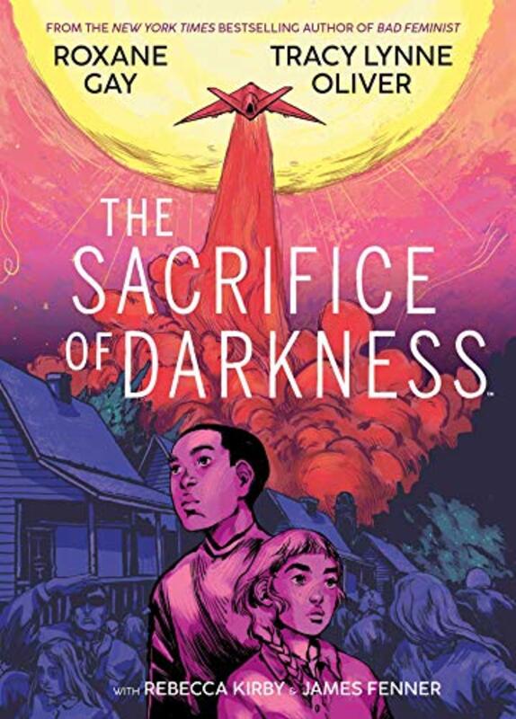 

The Sacrifice of Darkness by Roxane GayTracy Lynne Oliver-Hardcover