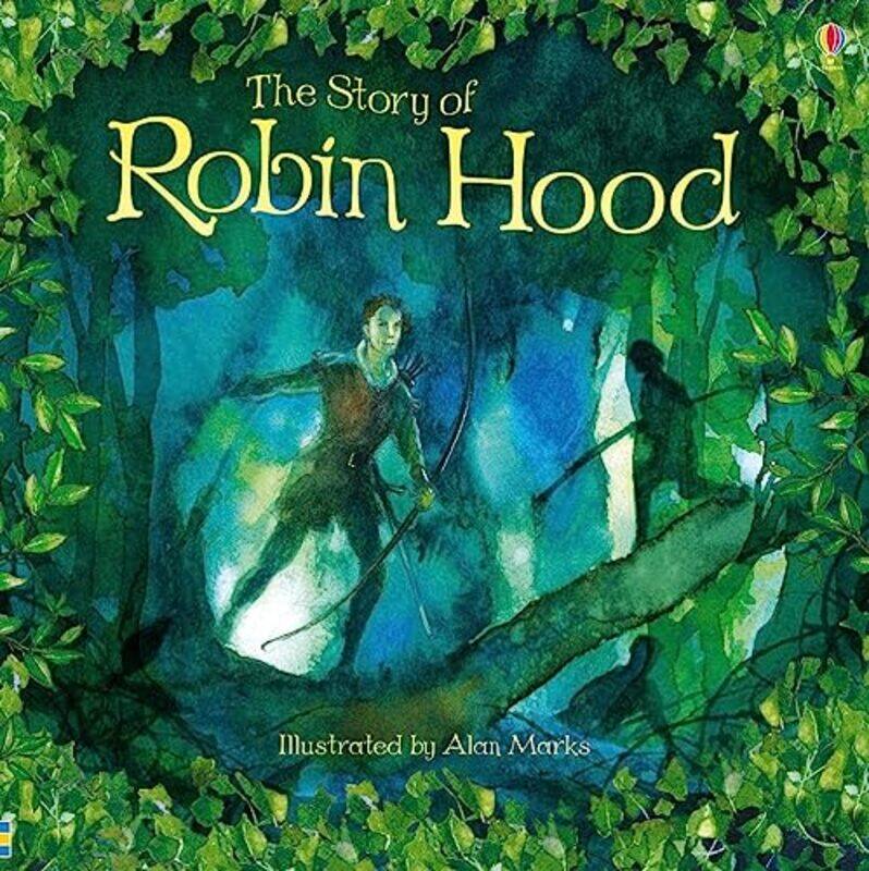 

Story of Robin Hood by Rob Lloyd JonesRob Lloyd JonesAlan Marks-Paperback