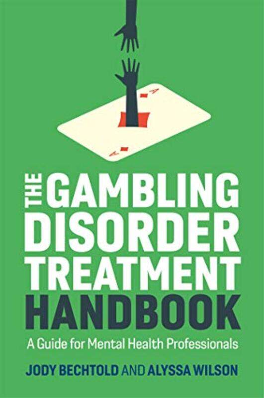 

The Gambling Disorder Treatment Handbook by James Taylor-Paperback