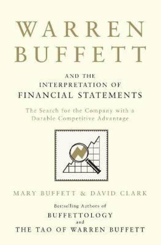 

Warren Buffett and the Interpretation of Financial Statements: The Search for the Company with a Dur.paperback,By :Mary Buffett