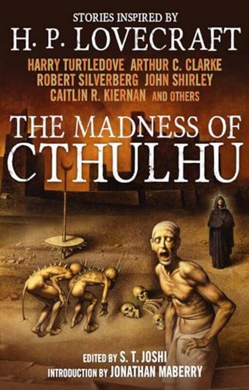 

The Madness of Cthulhu Anthology Volume One by ST Joshi-Paperback