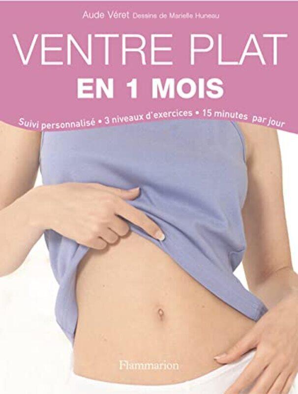 

Ventre plat en 1 mois Paperback by Aude V ret