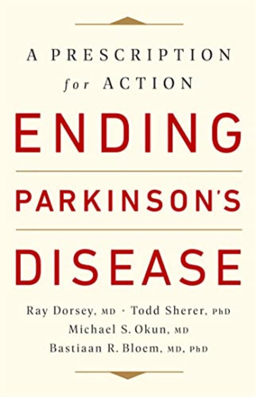 

Ending Parkinsons Disease By Dorsey Ray - Paperback