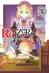 Re:zero Starting Life in Another World, Vol. 11 (Light Novel), Paperback Book, By: Tappei Nagatsuki