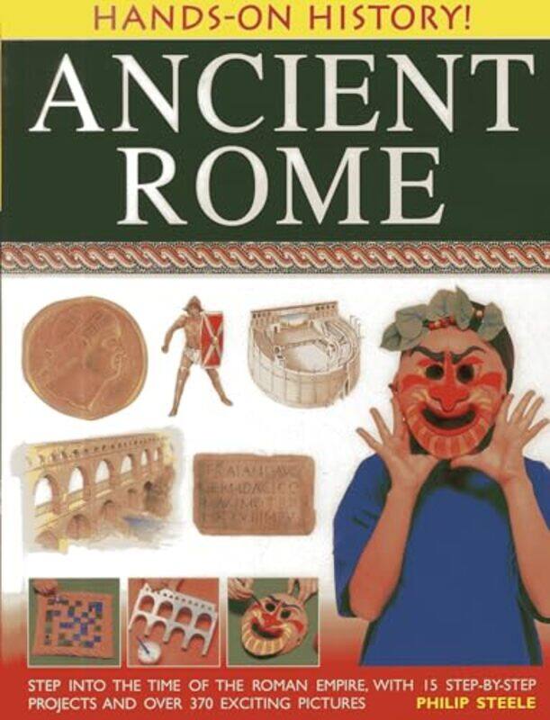 

Hands on History Ancient Rome by Philip Steele-Paperback