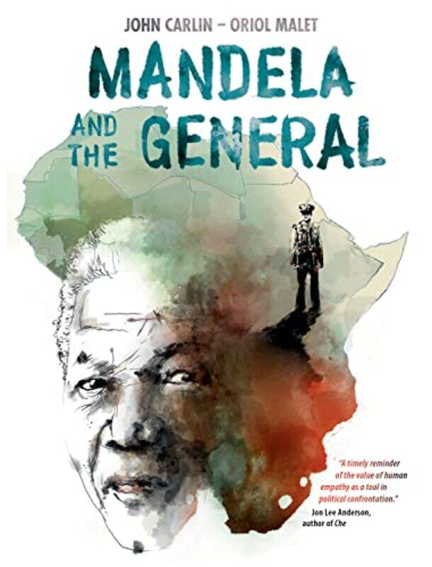 

Mandela and the General by John Carlin-Paperback