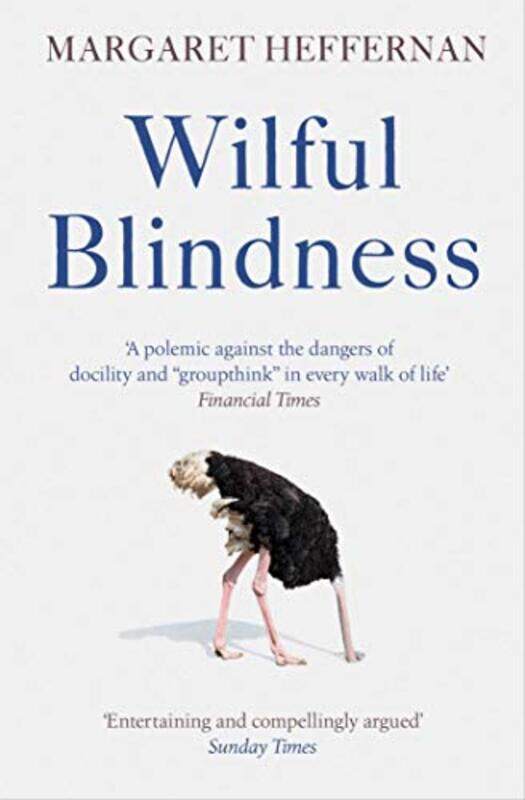 

Wilful Blindness by Margaret Heffernan-Paperback