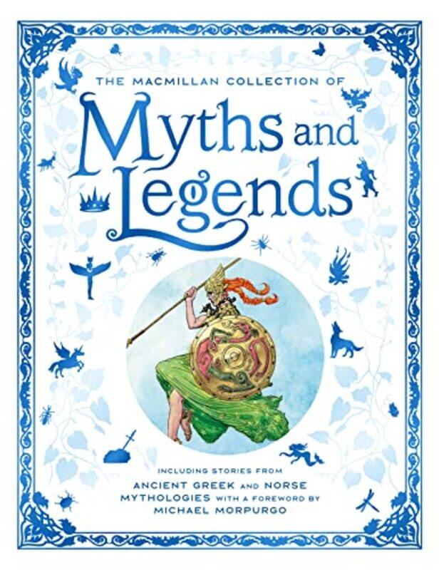 

The Macmillan Collection of Myths and Legends by Macmillan-Hardcover