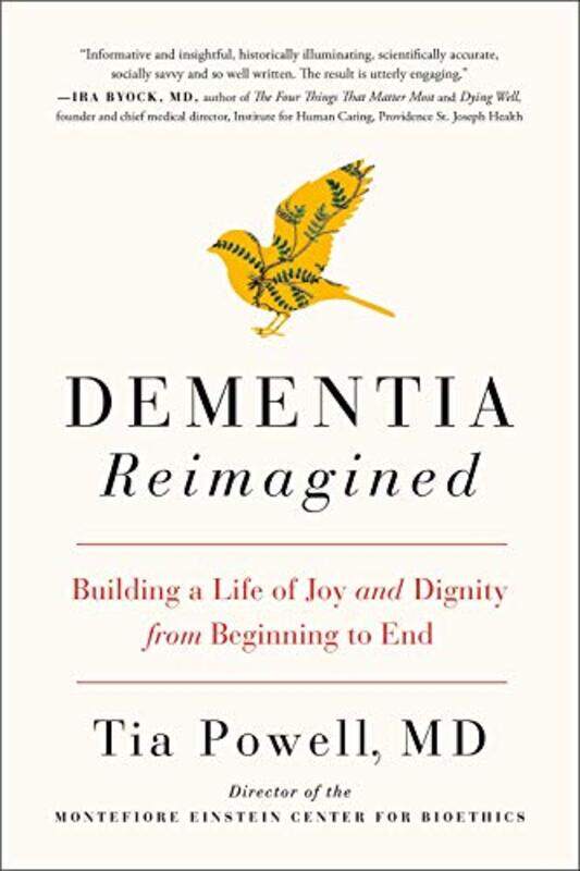 

Dementia Reimagined by Tia Powell-Paperback