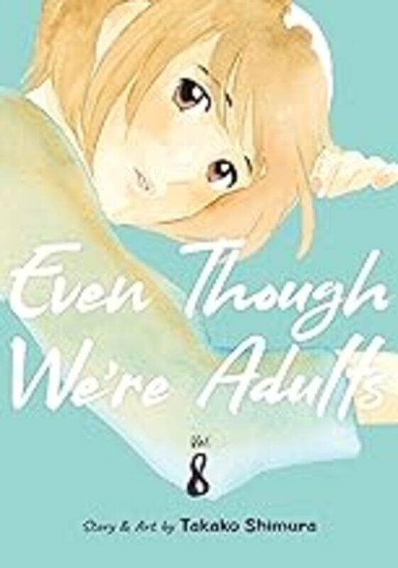 

Even Though Were Adults V08 By V08 - Paperback