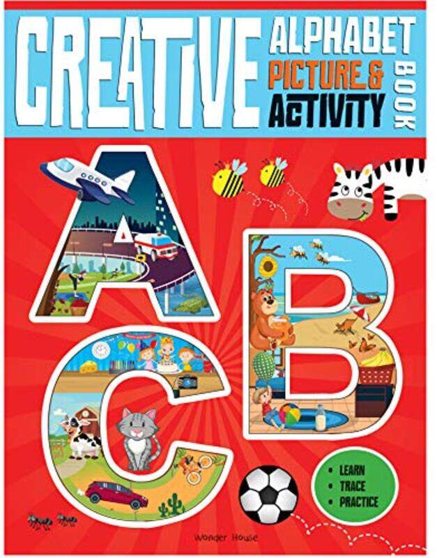 

Creative Alphabets Picture and Activity Book , Paperback by Rahul Dhamija, Sandeep Yadav, Kawarjeet Singh Surya