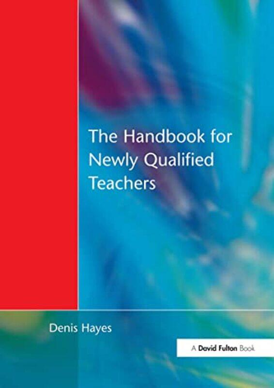 

Handbook for Newly Qualified Teachers by Ludovic SlimakDavid Watson-Paperback