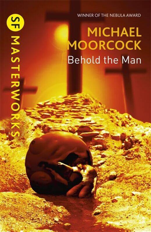 

Behold The Man by Michael Moorcock-Paperback