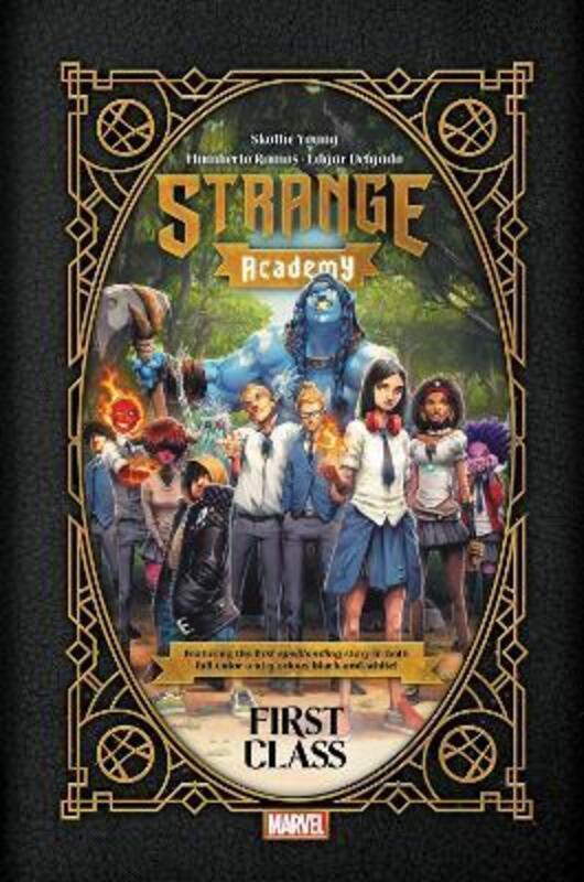 Strange Academy: First Class.Hardcover,By :Young, Skottie - Ramos, Humberto